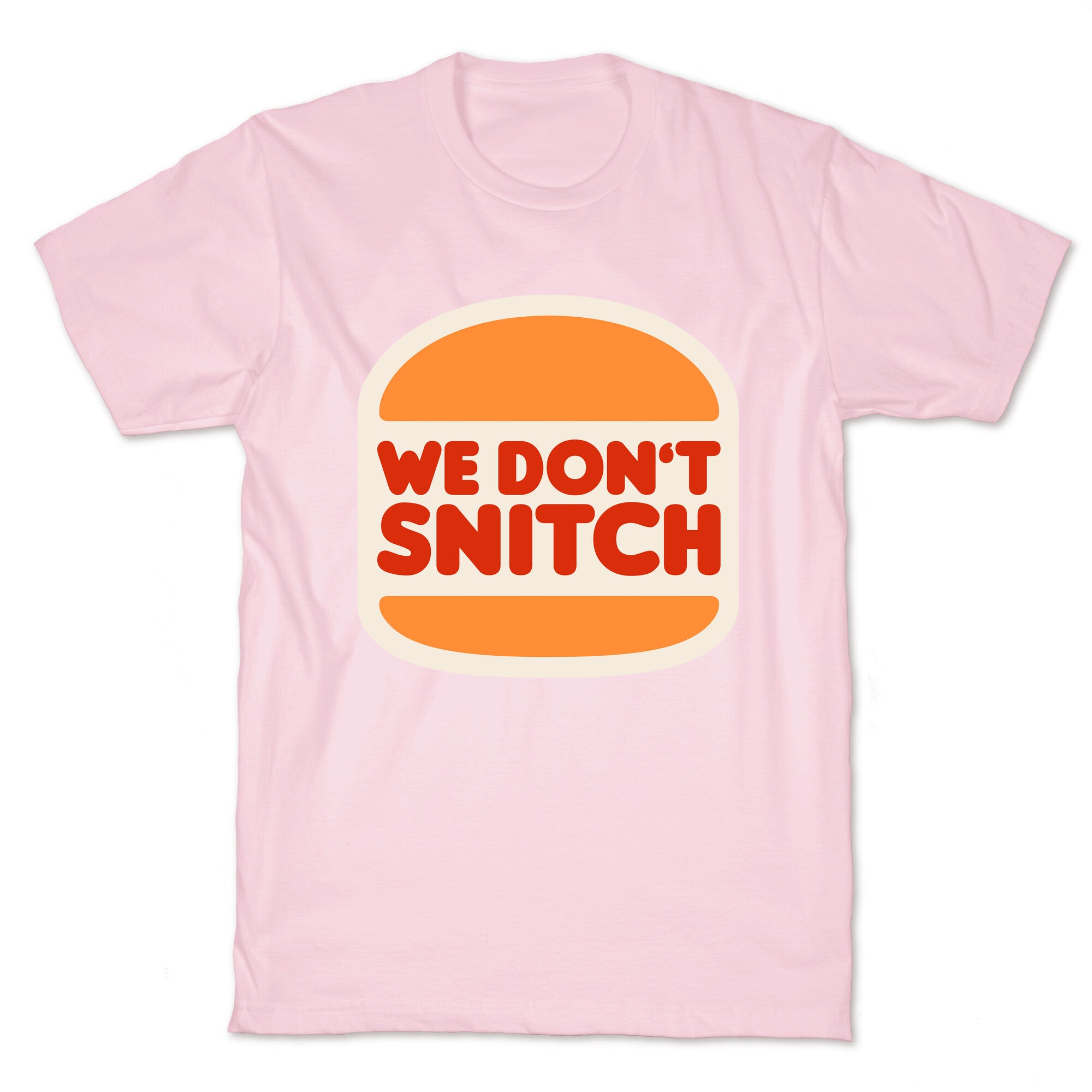 BK We Dont Snitch Luigi Mangione T-Shirt